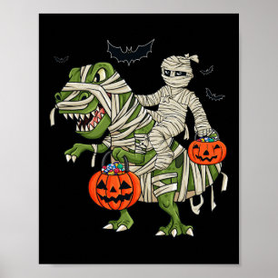 Halloween Mummy Riding T Rex Fun Boys Girls Kids  Poster