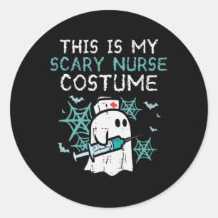 Halloween My Scary Nurse Costume Funny Ghost Scrub Classic Round Sticker