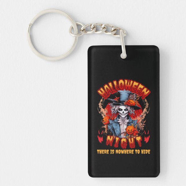 Halloween Night There Is Nowhere To Hide Key Ring (Front)