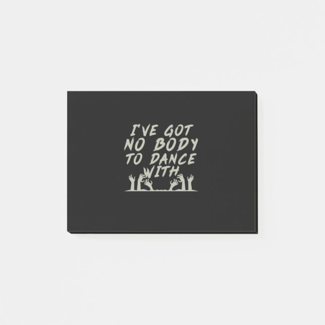 Halloween No Body To Dance With Me Post-it Notes (Front)