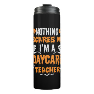 Halloween Nothing Scares Me Birthday Thermal Tumbler