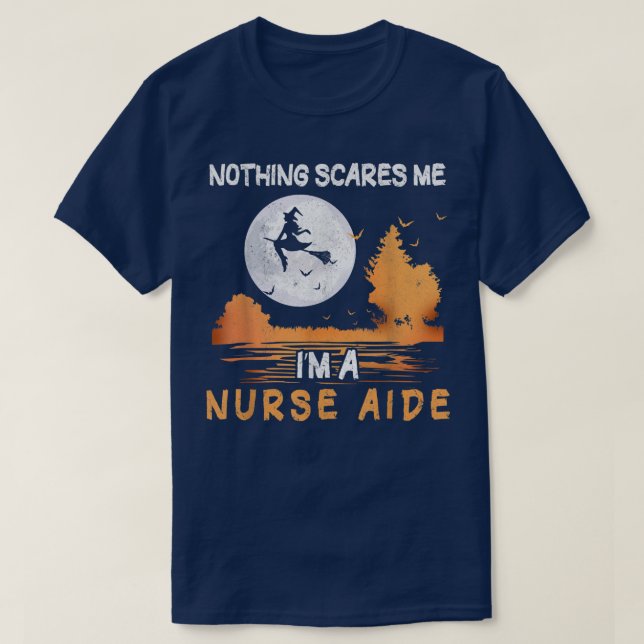 Halloween Nothing Scares Me I'm A Nurse Aide Women T-Shirt (Design Front)