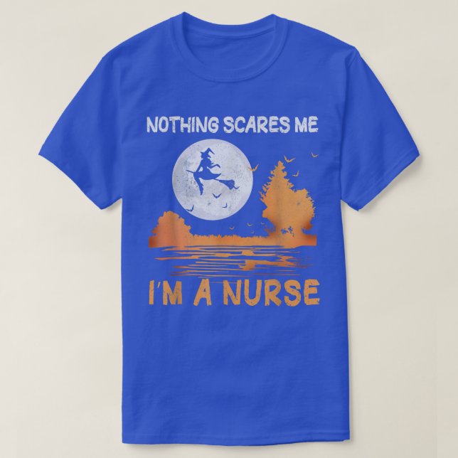 Halloween Nothing Scares Me I'm A Nurse Women 268 T-Shirt (Design Front)