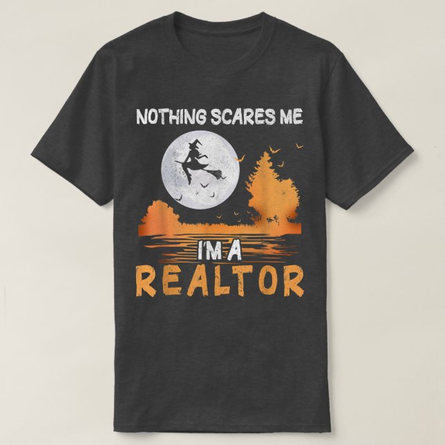 Halloween Nothing Scares Me I'm A Realtor Women  T-Shirt (Design Front)