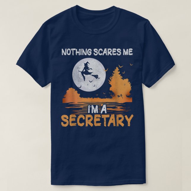 Halloween Nothing Scares Me I'm A Secretary Women  T-Shirt (Design Front)