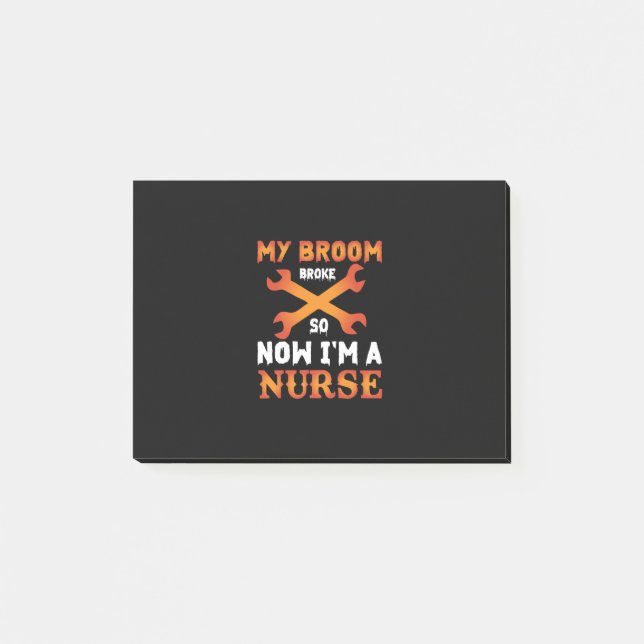 Halloween Now I Am A Nurse Post-it Notes (Front)