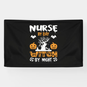 Halloween Nurse By Day Witch By Night Birthday Banner