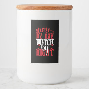 Halloween Nurse By Day Witch By Night Food Label