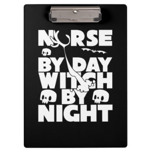 Halloween Nurse By Day Witch By Nights Clipboard