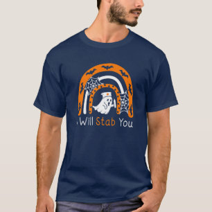 Halloween Nurse Ghost I Will Stab You Rainbow Funn T-Shirt