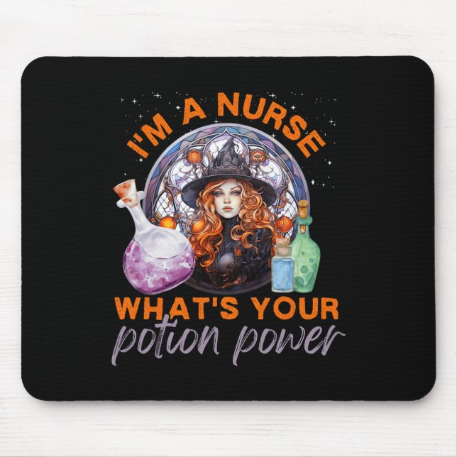 Halloween Nurse I'm A Nurse What's Your Potion Pow Mouse Pad (Front)