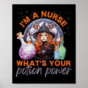 Halloween Nurse I'm A Nurse What's Your Potion Pow Poster