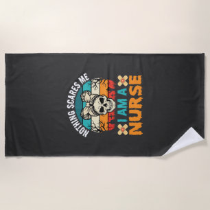 Halloween Nurse Nothing Scares Me Skull Beach Towel