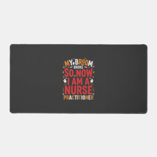 Halloween Nurse Practitioner Broom Broke Design Desk Mat