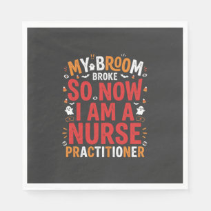 Halloween Nurse Practitioner Broom Broke Design Napkin