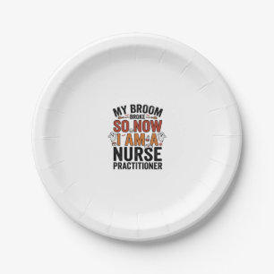 Halloween Nurse Practitioner Broom Broke Vintage D Paper Plate