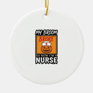 Halloween Nurse Pumpkin Broom Broke Vintage Shirt  Ceramic Ornament