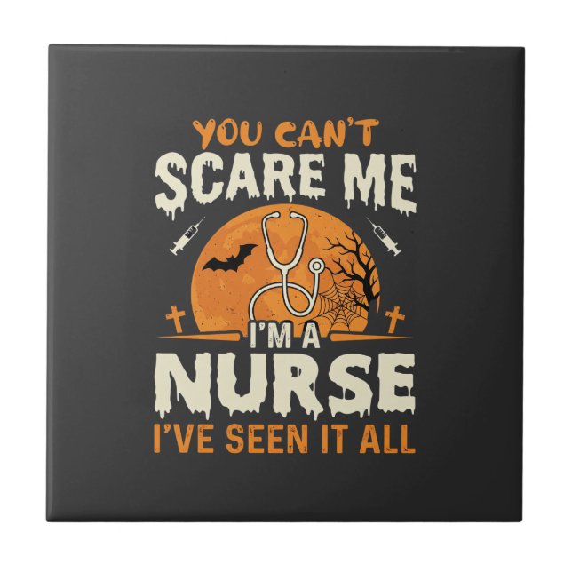 Halloween Nurse Scare Me Ceramic Tile (Front)