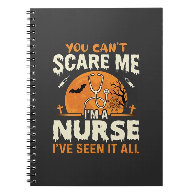 Halloween Nurse Scare Me Notebook (Front)
