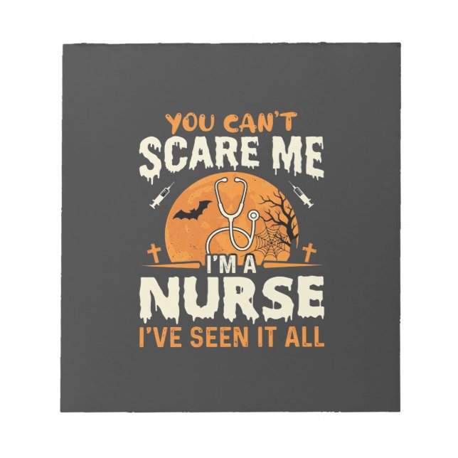 Halloween Nurse Scare Me Notepad (Front)
