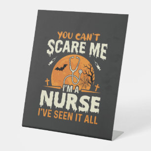Halloween Nurse Scare Me Pedestal Sign