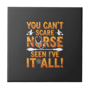Halloween Nurse Seen It All Design_1 Ceramic Tile