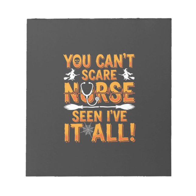Halloween Nurse Seen It All Design_1 Notepad (Front)