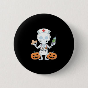 Halloween Nurse Skeleton Funny Joke Essential T-Sh 6 Cm Round Badge