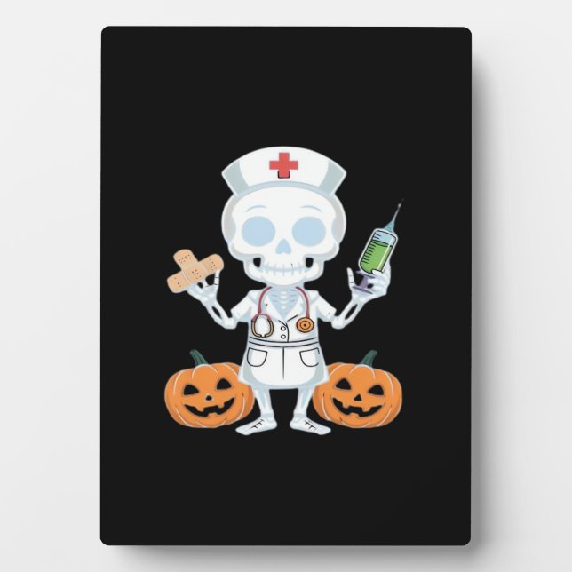 Halloween Nurse Skeleton Funny Joke Essential T-Sh Plaque (Front)