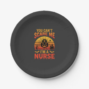 Halloween Nurse You Can't Scare Me Vintage Paper Plate
