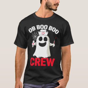 Halloween OB Nurse Women Men OB Boo Boo Crew Nurse T-Shirt