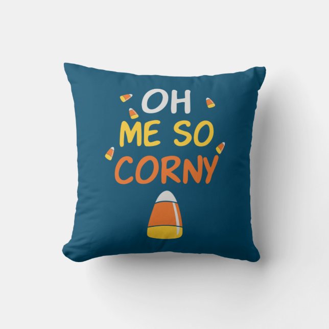 Halloween Oh Me So Corny Candy Birthday Cushion (Front)