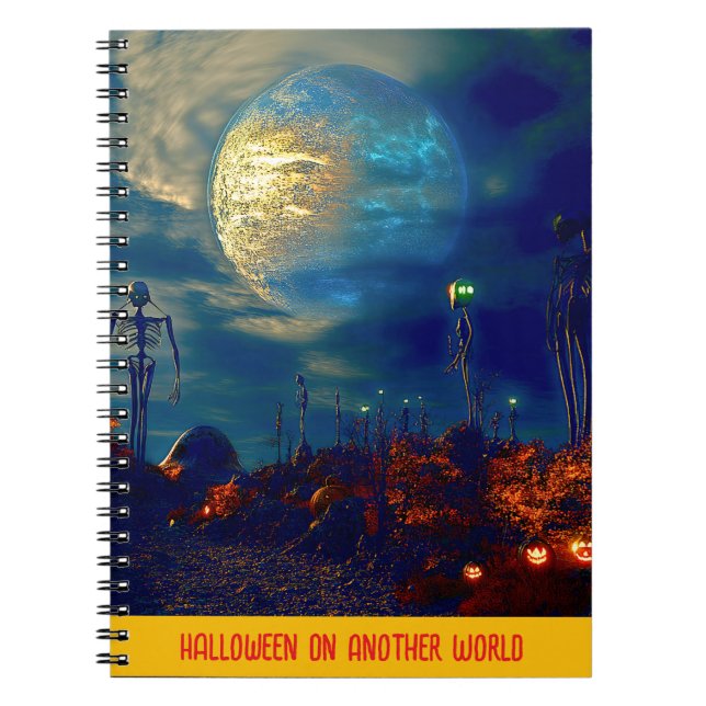 Halloween on another World Notebook (Front)
