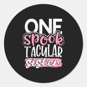 Halloween One Spook Tacular Sister Classic Round Sticker
