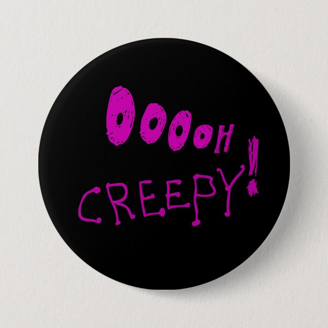 Halloween Ooooh Creepy! Button (Front)