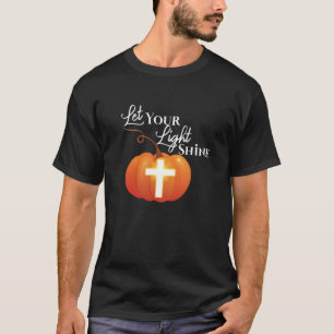 Halloween or Hallelujah Night Let your Light Shine T-Shirt