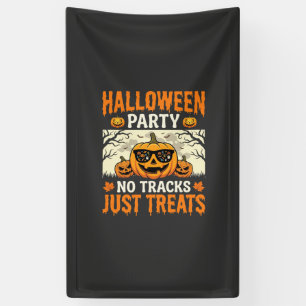 Halloween Party No Tracks Just Treats Pumpkin Banner
