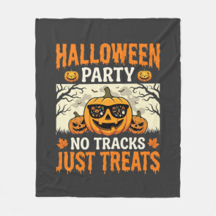 Halloween Party No Tracks Just Treats Pumpkin Fleece Blanket
