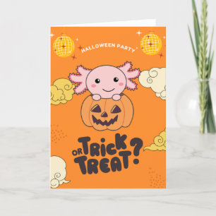 Halloween Party Trick Or Treat Axolotl Pumkin Holi Holiday Card