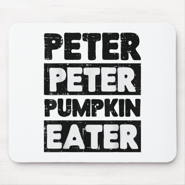 Halloween Peter Pumpkin Eater Funny Costume Men Wo Mouse Pad (Front)