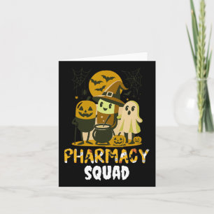 Halloween Pharmacy Squad Pills Costume Pharmacist  Card