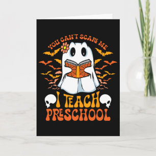 Halloween Preschool Teacher Ghost Teaching Istant Card
