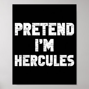 Halloween Pretend Hercules Costume Funny Lazy Kids Poster
