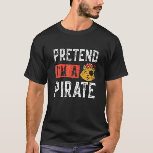 Halloween Pretend I M A Pirate Lazy Easy Cat Pirat T-Shirt