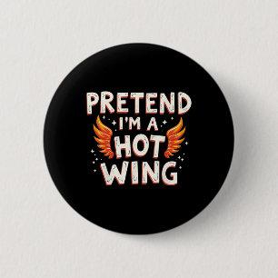 Halloween Pretend I'm A Hot Wing Costume Chicken 6 Cm Round Badge