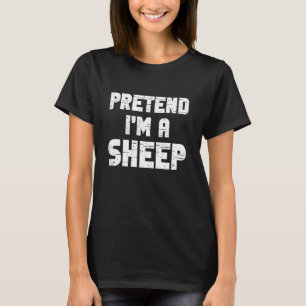 Halloween Pretend I'm A Sheep Costume Funny Lazy A T-Shirt