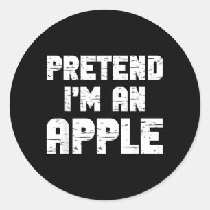 Halloween Pretend Im an Costume Funny Lazy Kids Classic Round Sticker