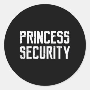 Halloween Princess Security Funny Costume Dad Men Classic Round Sticker