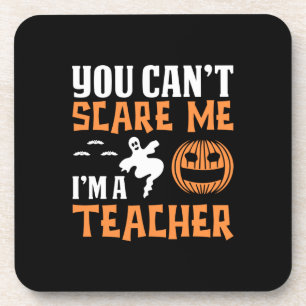 Halloween Proud I Am A Teacher Birthday Coaster