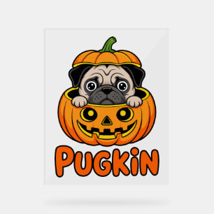 Halloween Pugkin, Pumpkin Pug Dog Acrylic Sign